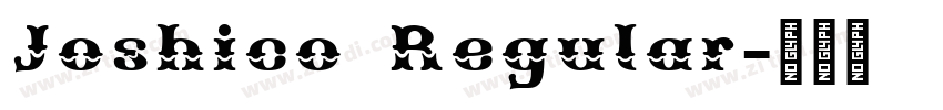 Joshico Regular字体转换